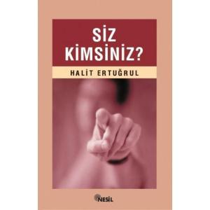 Siz Kimsiniz?
