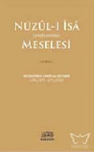 Nüzul-i İsa Meselesi