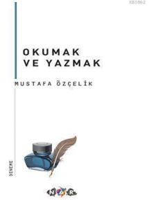 Okumak ve Yazmak