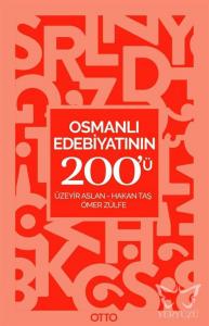 Osmanlı Edebiyatının 200'ü