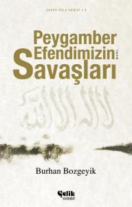 Peygamber Efendimizin(a.s.m.) Savaşları