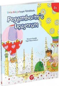 Peygamberim'e Uçuyorum (Ciltli)