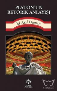Platon'un Retorik Anlayışı