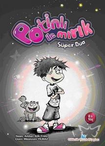 Potinli ile Mırık - Süper Dua