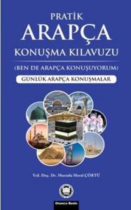 Pratik Arapça Konuşma Kılavuzu