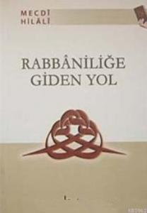 Rabbaniliğe Giden Yol