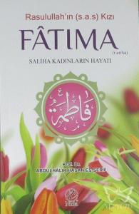 Rasulullah'ın Kızı Fatıma (r.anha)