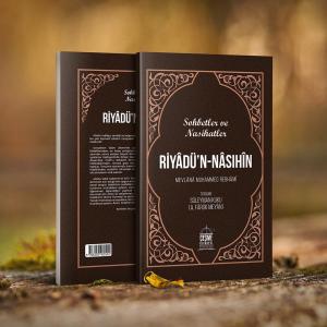 Riyadün Nasıhin Sohbetler ve Nasihatler