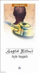 Sağlık Bilinci