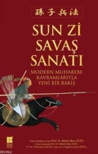 Sun Zi Savaş Sanatı Modern Muharebe Kavramlarıyla Yeniden Bir Bakış