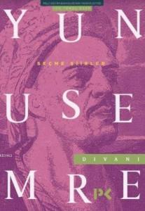 Seçme Şiirler Yunus Emre Divanı