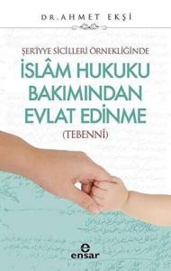 İslam Hukuku Bakımından Evlat Edinme