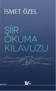 Şiir Okuma Kılavuzu