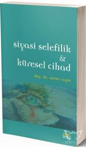 Siyasi Selefilik ve Küresel Cihad