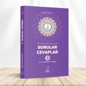 Muhtelif Konularla İlgili Sorular Cevaplar