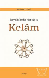 Sosyal Bilimler Mantığı ve Kelâm