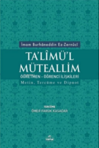 Talimül Müteallim Öğretmen Öğrenci İlişkileri