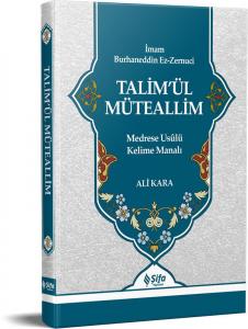 Talimül Müteallim Medrese Usulü Kelime Manalı