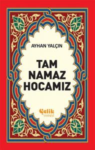 Tam Namaz Hocamız - 1. Hamur, Sert Kapak