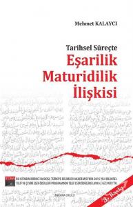 Tarihsel Süreçte Eşarilik Maturidilik İlişkisi
