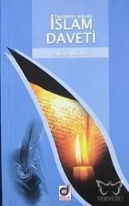 Tecrübeler Işığında İslam Daveti