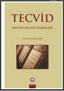 Tecvid Kuran Okuma Kaideleri
