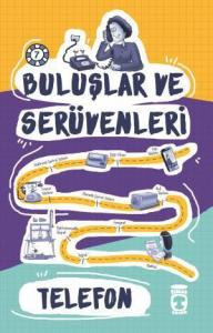 Telefon - Buluşlar ve Serüvenleri