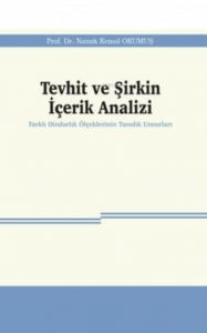 Tevhit ve Şirkin İçerik Analizi;Farklı Dindarlık Ölçeklerinin Tanıdık Unsurları