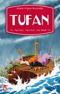 Tufan (Hz. Nuh,Hz. Hud,Hz. Salih)