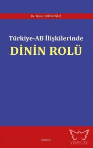 Türkiye - AB İlişkilerinde Dinin Rolü
