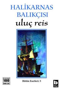 Uluç Reis Halikarnas Balıkçısı