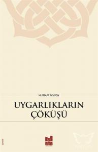 Uygarlıkların Çöküşü