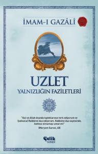 Uzlet Yalnızlığın Faziletleri