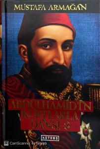 Abdülhamid’in Kurtlarla Dansı 3