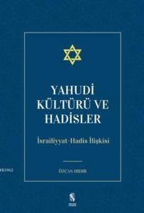 Yahudi Kültürü ve Hadisler