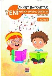 Yeni Kur'an Okuma Öğretim Yöntemi