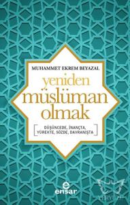 Yeniden Müslüman Olmak
