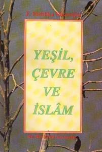 Yeşil Çevre ve İslam