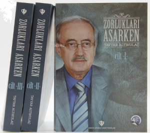 Zorlukları Aşarken