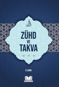 Zühd ve Takva