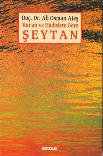 Şeytan Kur'an ve Hadislere Göre