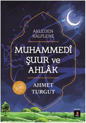 Muhammedi Şuur ve Ahlak