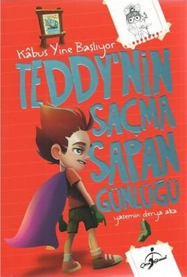 Teddy'nin Saçma Sapan Günlüğü / Kabus Yine Başlıyor