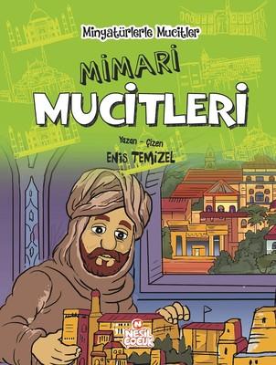 Mimari Mucitleri-Minyatürlerle Mucitler