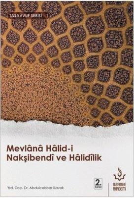 Mevlana Halidi Nakşibendi ve Halidilik