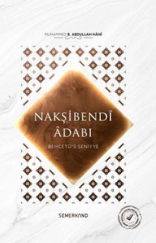 Behcetü's Seniyye Nakşibendi Adabı