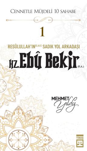 Hz. Ebu Bekir (R.A.)