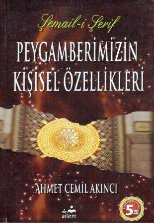 Peygamberimizin Kişisel Özellikleri