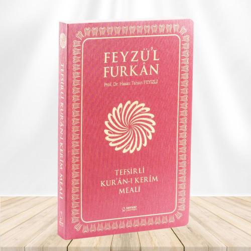 Feyzü'l Furkan Tefsirli Kur'an-ı Kerim Meali (Büyük Boy - Tefsirli Mea