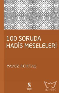 100 Soruda Hadis Meseleleri